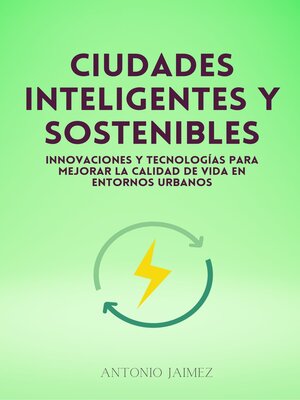 cover image of Ciudades Inteligentes Y Sostenibles